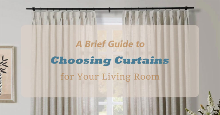 A Brief Guide to Choosing Curtains for Your Living Room